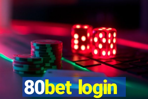 80bet login